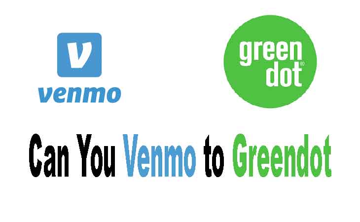 Can You Venmo to Greendot