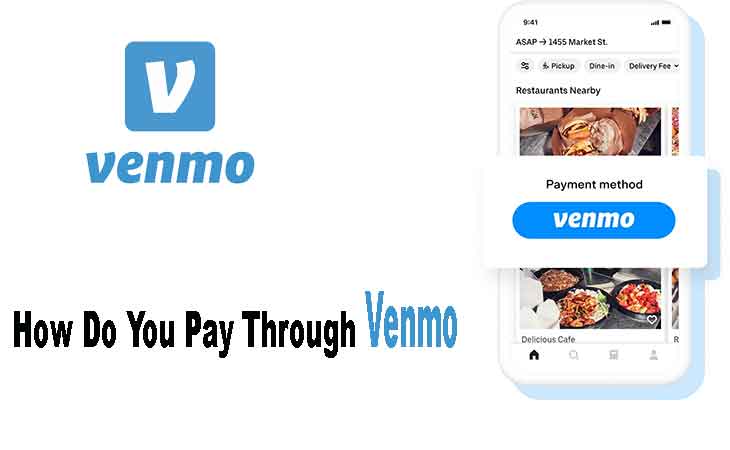 How Do You Pay Through Venmo