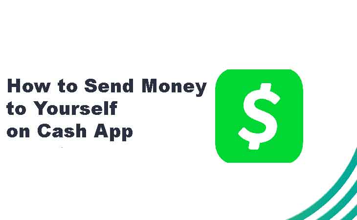 How to Send Money to Yourself on Cash App
