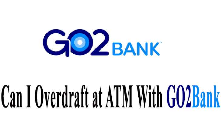 Can I Overdraft at ATM With GO2Bank