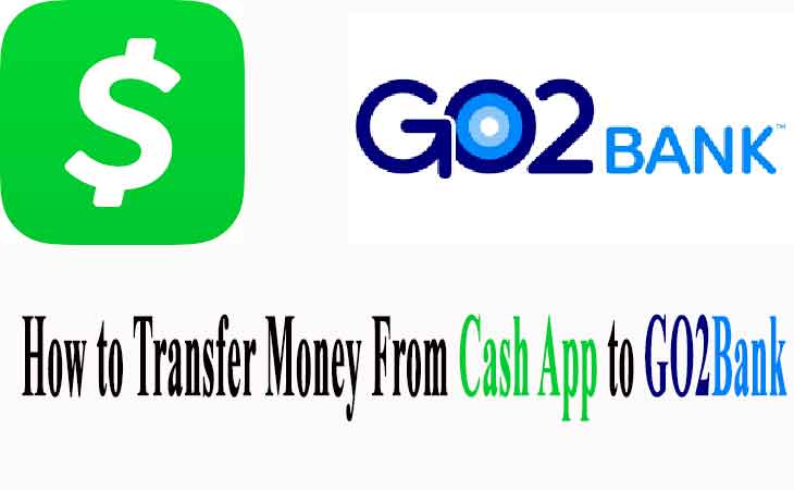How to Transfer Money From Cash App To GO2Bank